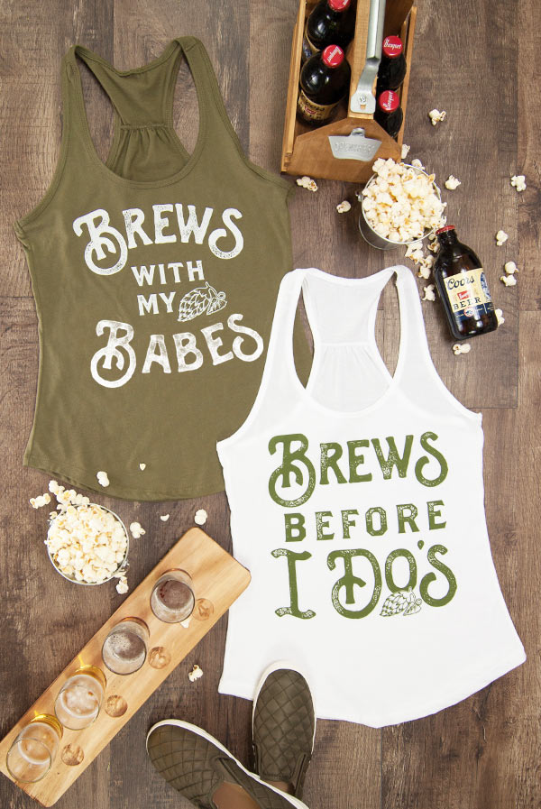 Brews Before I Do's | Brews with my Babes Bachelorette Party Tank Tops